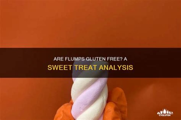 Are flumps gluten free?