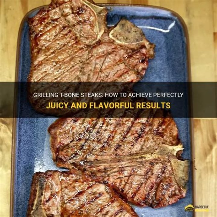 Are t bone steaks good?