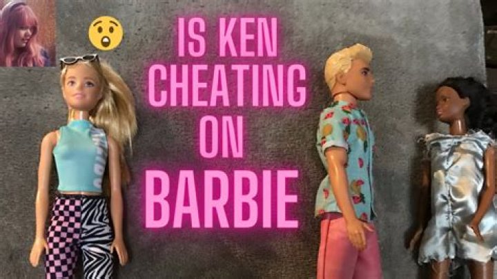 Did ken cheat on barbie?