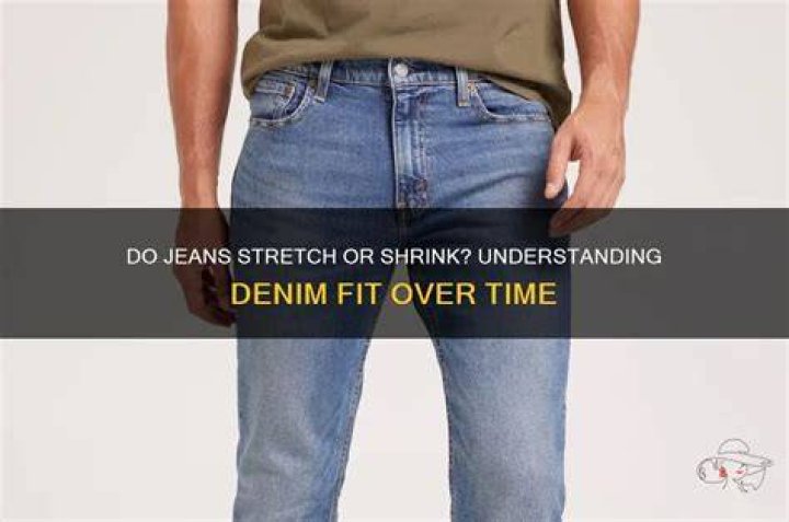 Do jeans get looser or tighter?