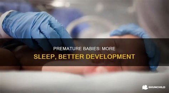Do premature babies sleep more?