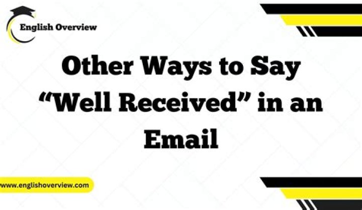 Do you say well received?