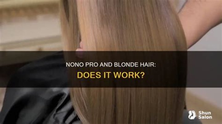 Does nono work on blonde hair?