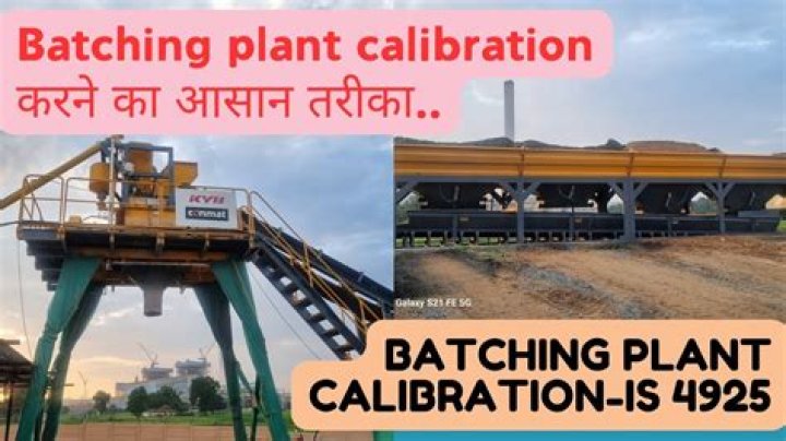 For batching plant calibration?