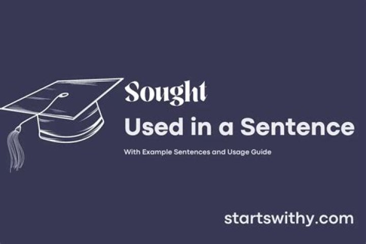 Has sought in a sentence?