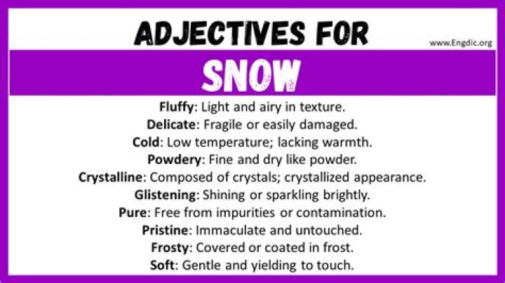 How to describe snow?
