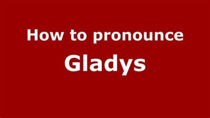 How to spell gladys?