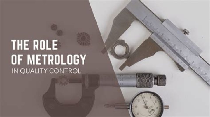 In metrology quality control?