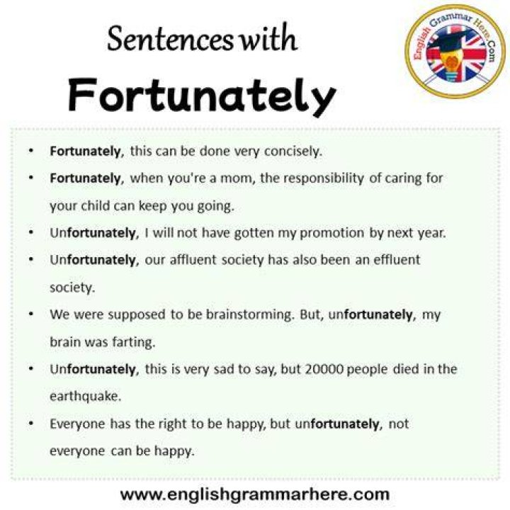 In the sentence fortunately?