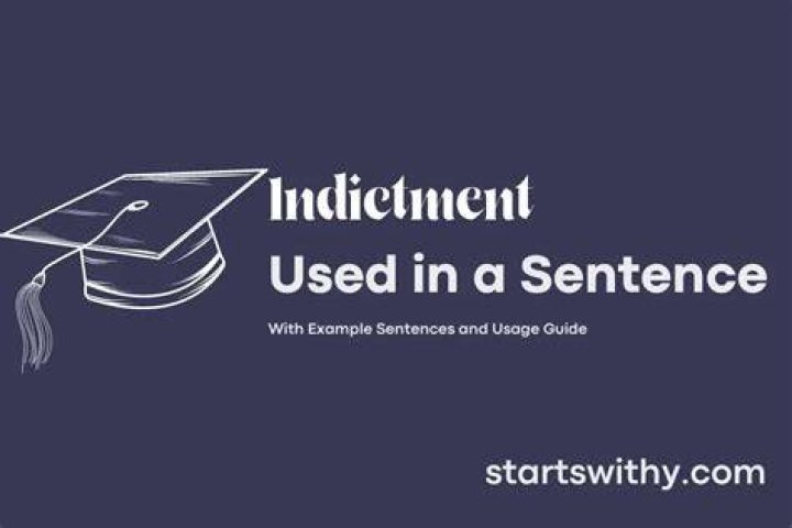 Indictment used in a sentence?