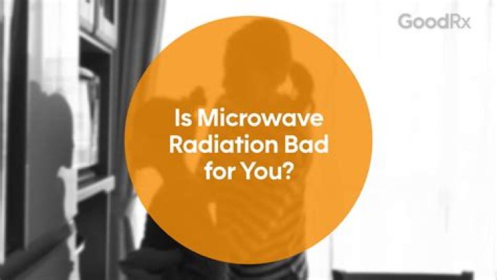 Is microwaves bad for you?