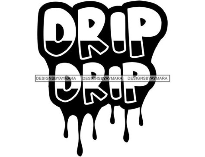 Is there a word drip?