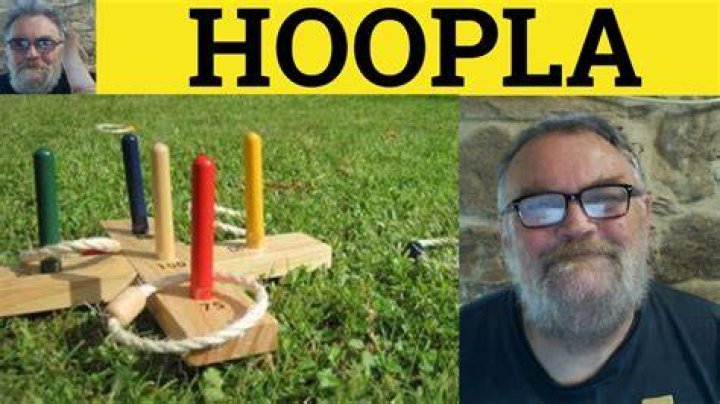 Was does hoopla mean?