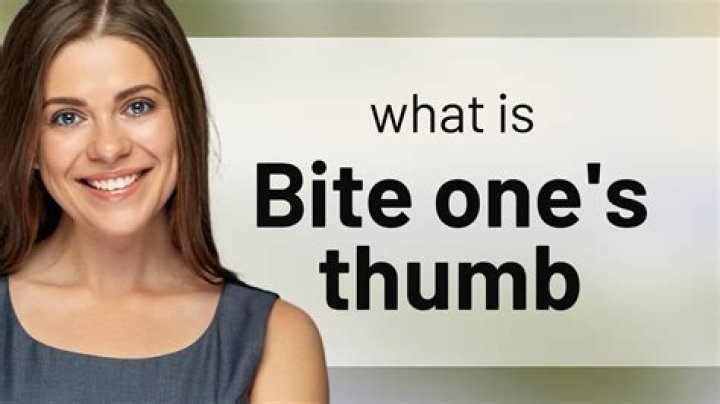 What does biting your thumb mean?
