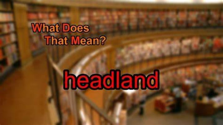 What does headland mean?