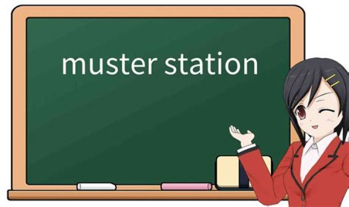 What does muster station mean?