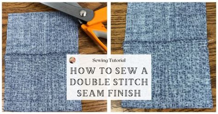 What is a double stitched?