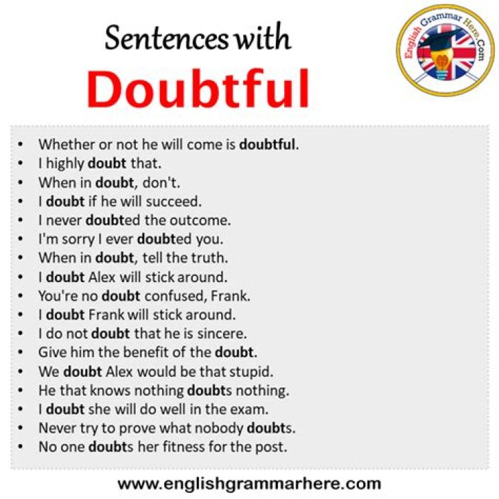 Whats a sentence for doubtful?
