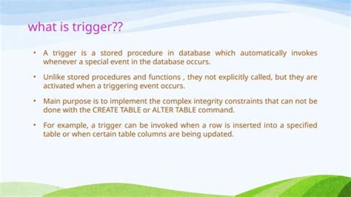 When a triggering event occurs?