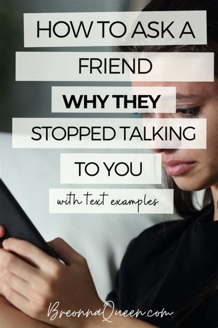 When someone abruptly stops talking to you?