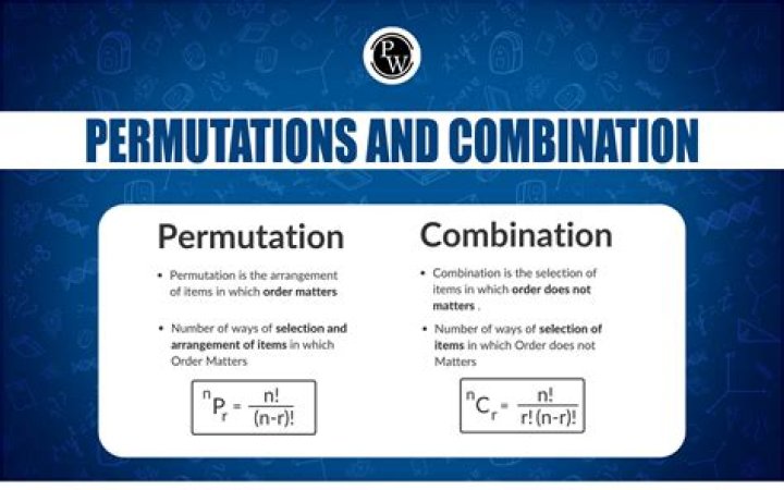 When to use permutations vs combinations?
