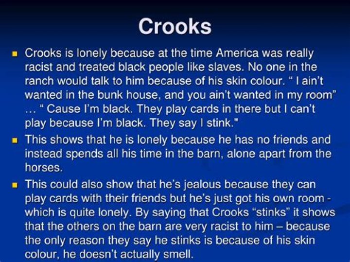 Why crooks is lonely?