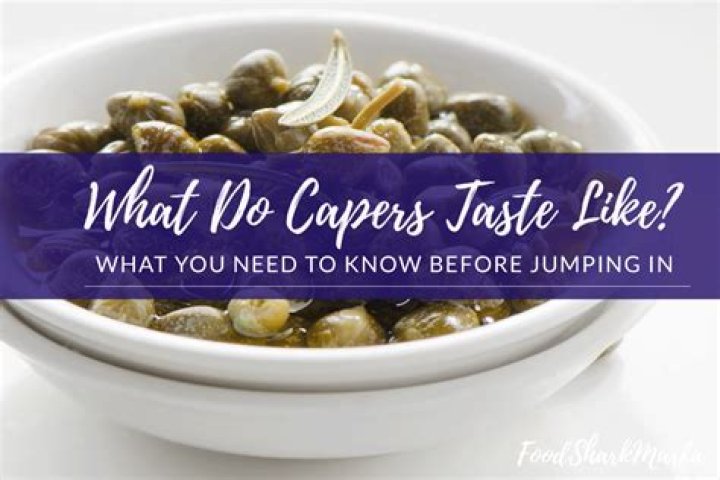 Why do capers taste like fish?