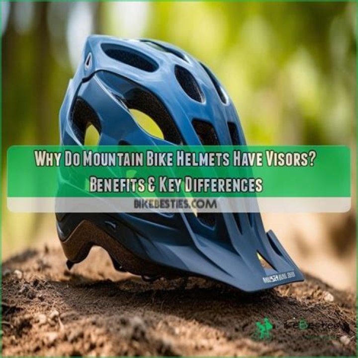 Why do mountain bike helmets have visors?