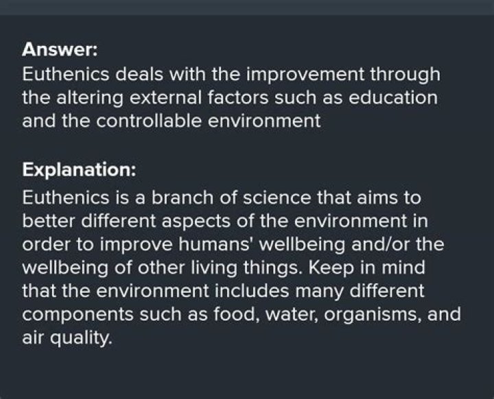 Why do we study euthenics?