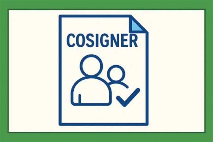 Why is a cosigner needed?