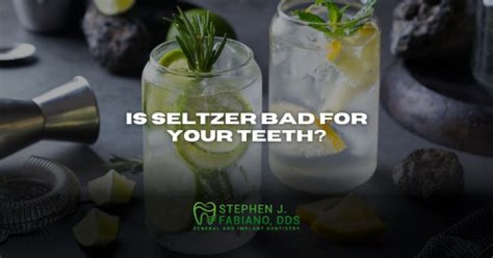 Why is seltzer bad for your teeth?