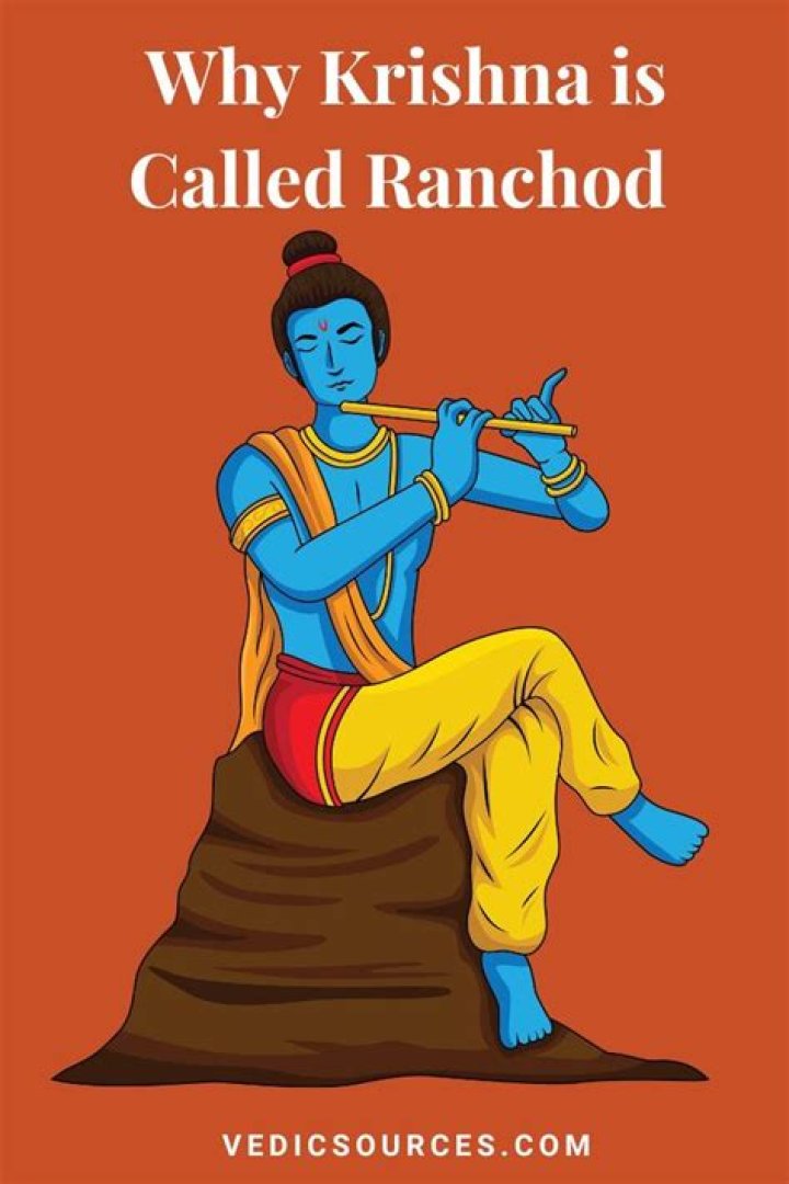Why krishna is called ranchod?
