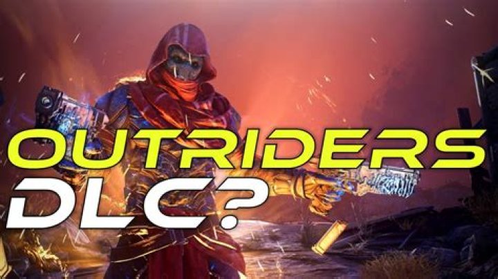 Will outriders have dlc?