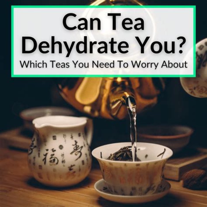 Will tea dehydrate you?